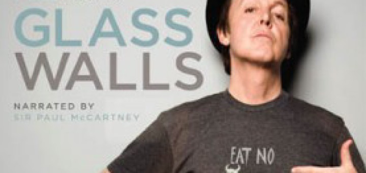 Paul McCartney Glass Walls