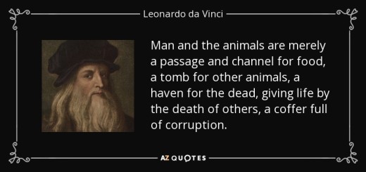 Leonardo da Vinci, A 15th Century Animal Rights Activist and Vegetarian